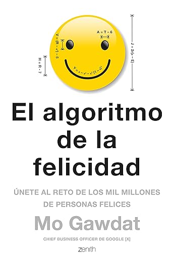 El algoritmo de la felicidad El algoritmo de la felicidad