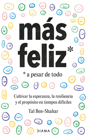 Más feliz a pesar de todo Mas feliz a pesar de todo