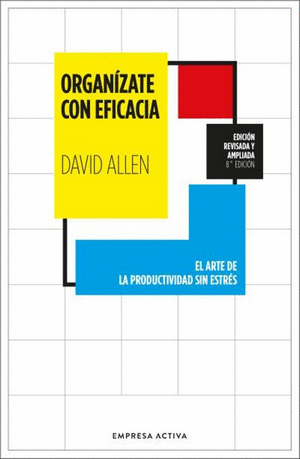 Organizate con eficacia Organizate con eficacia